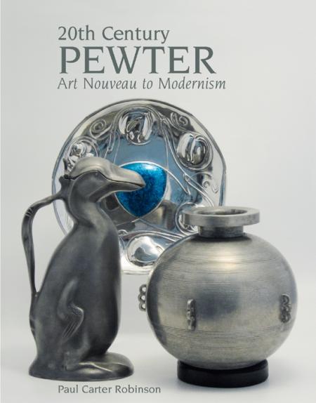 обложка книги 20th Century Pewter: Art Nouveau to Modernism книга 20th Century Pewter: Art Nouveau to Modernism, автор: Paul Carter Robinson