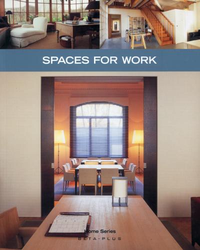 обложка книги Home Series 16: Spaces for Work книга Home Series 16: Spaces for Work, автор: Alexandra Druesne, Jo Pauwels