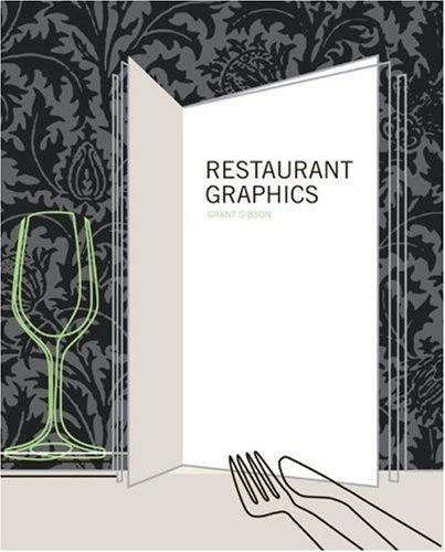 обложка книги Restaurant Graphics книга Restaurant Graphics, автор: Grant Gibson