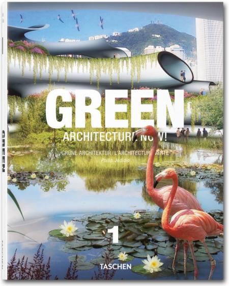 обложка книги Green Architecture Now! Vol. 1 книга Green Architecture Now! Vol. 1, автор: Philip Jodidio