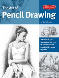 Art of Pencil Drawing, автор: Gene Franks