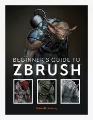 Beginner's Guide to ZBrush, автор: 