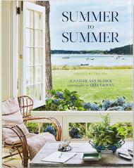 Summer to Summer: Houses by the Sea Jennifer Ash Rudick, Tria Giovan