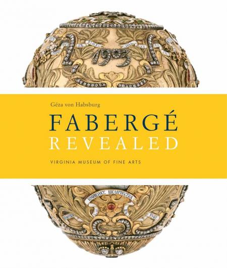 обложка книги Faberge Revealed: At the Virginia Museum of Fine Arts книга Faberge Revealed: At the Virginia Museum of Fine Arts, автор: Geza Von Habsburg
