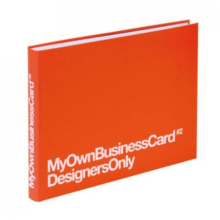 обложка книги My Own Business Card №2: Designers Only книга My Own Business Card №2: Designers Only, автор: Marc Praquin