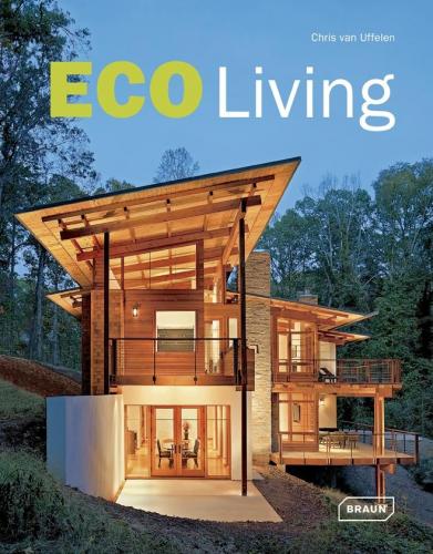 обложка книги Eco Living книга Eco Living, автор: Chris van Uffelen