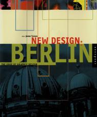 New Design: Berlin: The Edge of Graphic Design James Grayson Trulove
