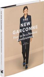The New Garconne: How to be a Modern Gentlewoman, книга издательства: Laurence King Publishing The New Garconne: How to be a Modern Gentlewoman, автор: Navaz Batliwalla