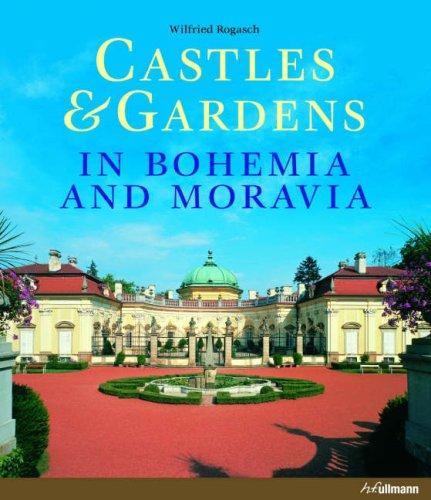 обложка книги Castles and Gardens in Bohemia and Moravia книга Castles and Gardens in Bohemia and Moravia, автор: Wilfried Rogasch