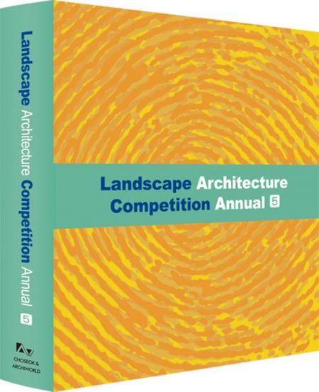 обложка книги Landscape Architecture Competition Annual 5 книга Landscape Architecture Competition Annual 5, автор: