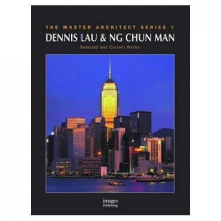обложка книги Dennis Lau & Ng Chun Man: Selected and Current Works "The Master Architect Series V" книга Dennis Lau & Ng Chun Man: Selected and Current Works "The Master Architect Series V", автор: Dennis Lau