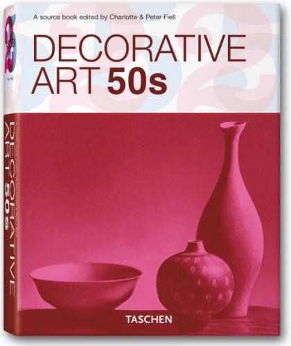 обложка книги Decorative Art 50s книга Decorative Art 50s, автор: Charlotte Fiell
