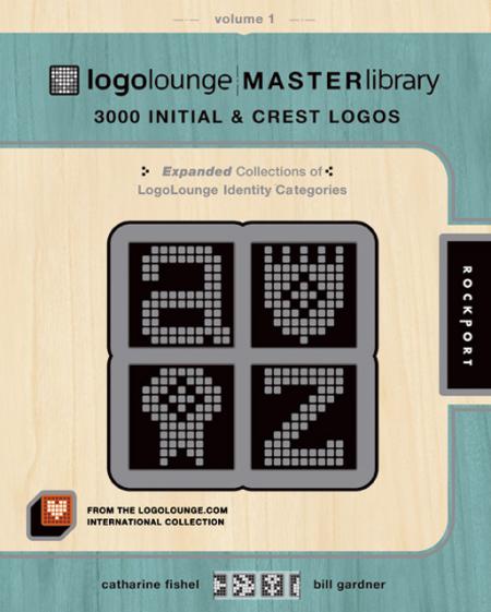 обложка книги LogoLounge Master Library, Vol. 1 книга LogoLounge Master Library, Vol. 1, автор: Bill Gardner, Catharine Fishel