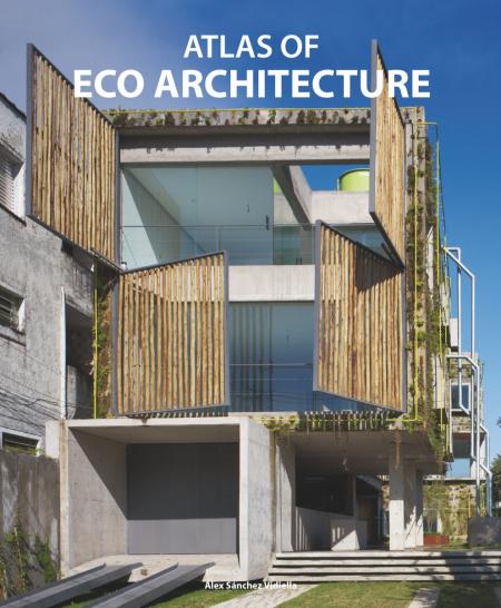 обложка книги Atlas of Eco Architecture книга Atlas of Eco Architecture, автор: