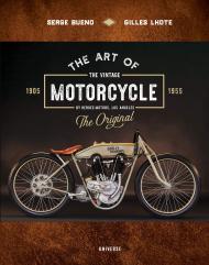 Art of the Vintage Motorcycle Author Serge Bueno and Gilles Lhote