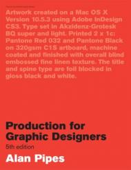 Production for Graphic Designers (5th edition) Alan Pipes