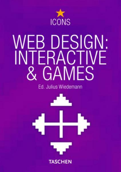 книга Web Design: Interactive & Games (Icons Series), автор: Julius Wiedemann