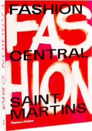 Fashion Central Saint Martins, автор: Cally Blackman, Hywel Davies