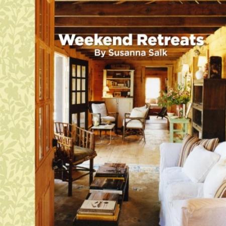 обложка книги Weekend Retreats книга Weekend Retreats, автор: Susanna Salk