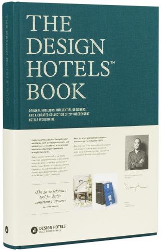 обложка книги The Design Hotels™ Book. Edition 2015 книга The Design Hotels™ Book. Edition 2015, автор: Editors: Design Hotels™