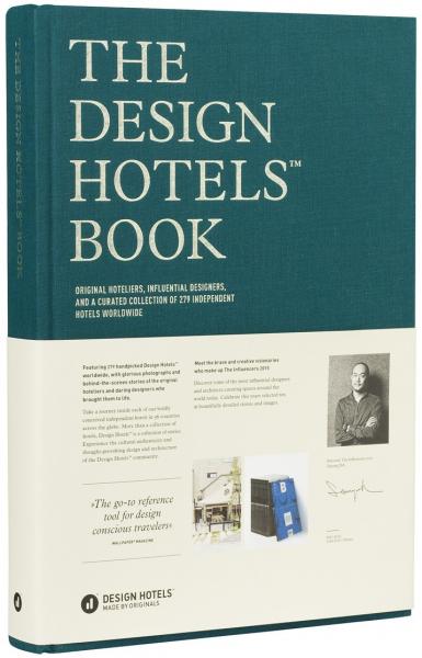 обложка книги The Design Hotels™ Book. Edition 2015 книга The Design Hotels™ Book. Edition 2015, автор: Editors: Design Hotels™