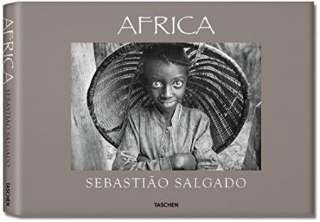 книга Sebastiao Salgado, Africa, автор: Sebastiao Salgado, Lelia Salgado, Mia Couto
