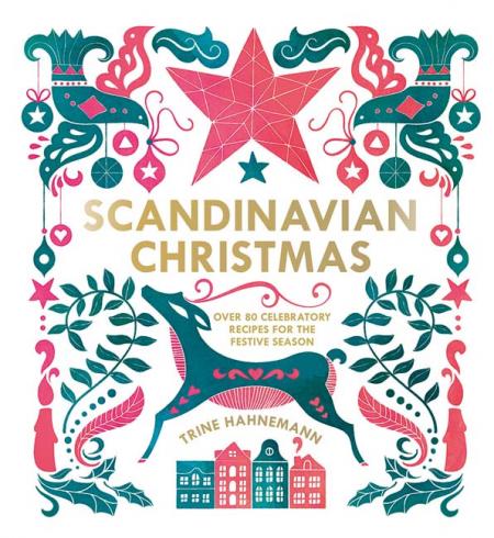 книга Scandinavian Christmas, автор: Trine Hahnemann