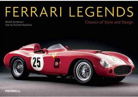 обложка книги Ferrari Legends: Classics of Style and Design книга Ferrari Legends: Classics of Style and Design, автор: Michel Zumbrunn, Richard Heseltine