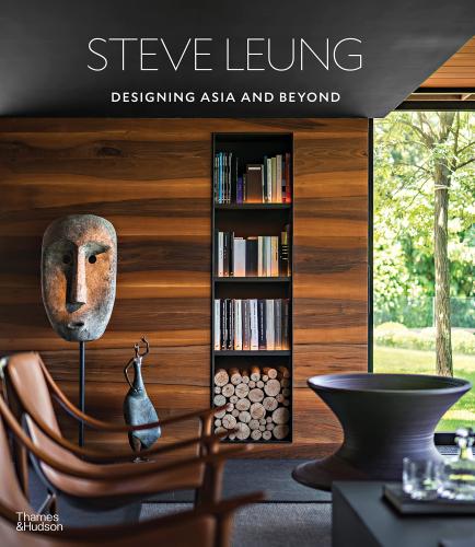 книга Steve Leung: Designing Asia and Beyond, автор: Steve Leung, Christina Ko, Suzy Annetta
