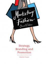 Marketing Fashion, Second edition, автор: Harriet Posner