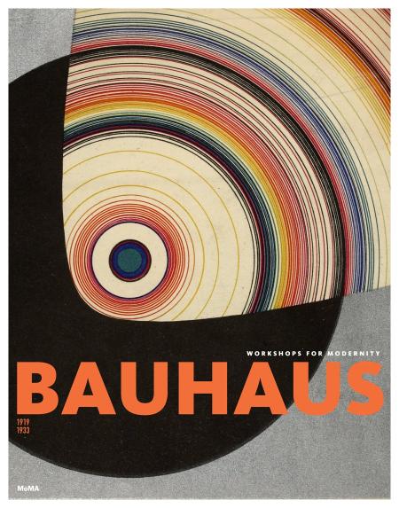 обложка книги Bauhaus 1919-1933: Workshops for Modernity книга Bauhaus 1919-1933: Workshops for Modernity, автор: Barry Bergdoll, Leah Dickerman
