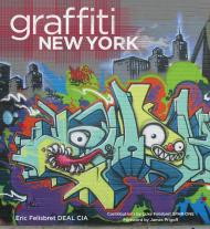 Graffiti New York, автор: Eric Felisbret