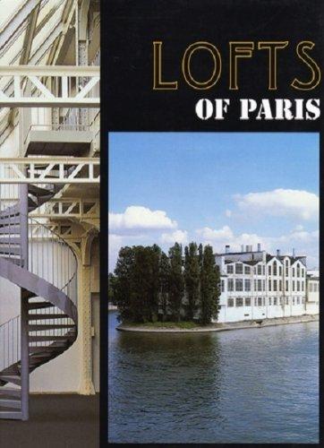 обложка книги Lofts of Paris книга Lofts of Paris, автор: Francoise Segall