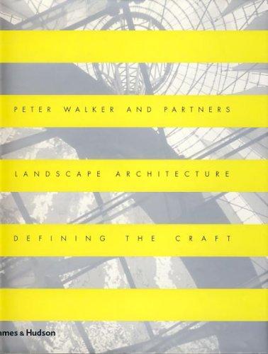 обложка книги Peter Walker and Partners - Landscape Architecture Defining the Craft книга Peter Walker and Partners - Landscape Architecture Defining the Craft, автор: Peter Walker, Jane Brown Gillette
