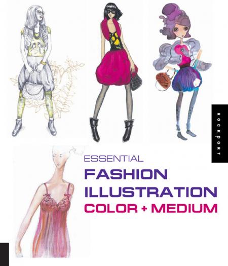 книга Essential Fashion Illustration: Color and Medium, автор: Estel Vilaseca