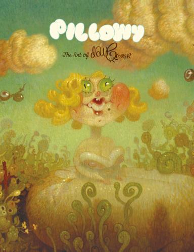 обложка книги Pillowy: The Art of Dave Cooper книга Pillowy: The Art of Dave Cooper, автор: Dave Cooper