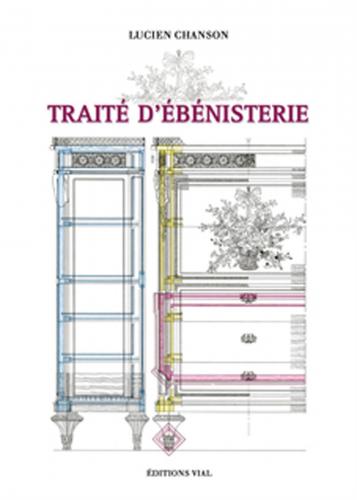 книга Traite d'Ebenisterie (Traité d'Ebenisterie), автор: Lucien Chanson