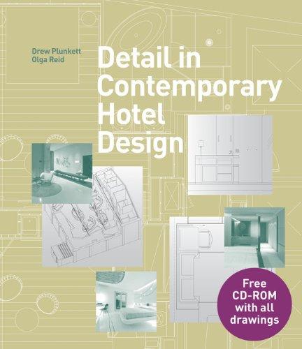 книга Detail in Contemporary Hotel Design (+ CD), автор: Drew Plunkett, Olga Reid