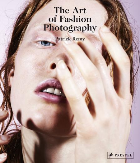 обложка книги The Art of Fashion Photography книга The Art of Fashion Photography, автор: Patrick Remy