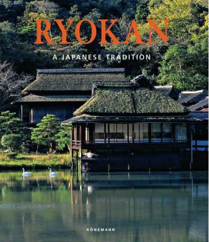 обложка книги Ryokan: A Japanese Tradition книга Ryokan: A Japanese Tradition, автор: Gabriele Fahr-Becker