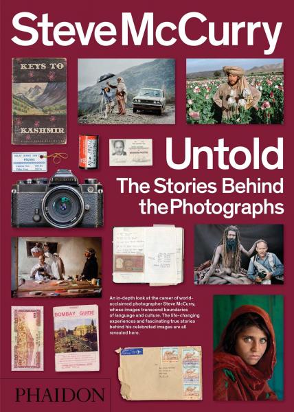 книга Steve McCurry Untold: The Stories Behind the Photographs, автор: Steve McCurry