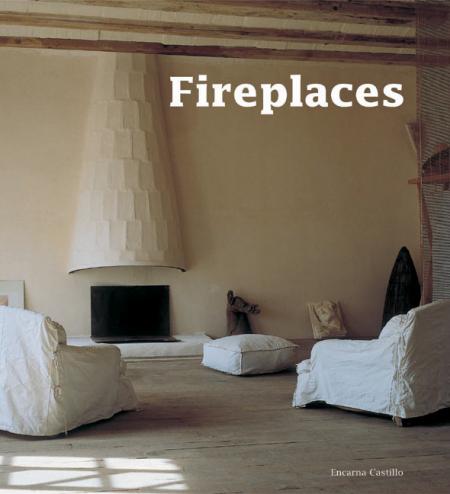 обложка книги Fireplaces книга Fireplaces, автор: Encarna Castillo