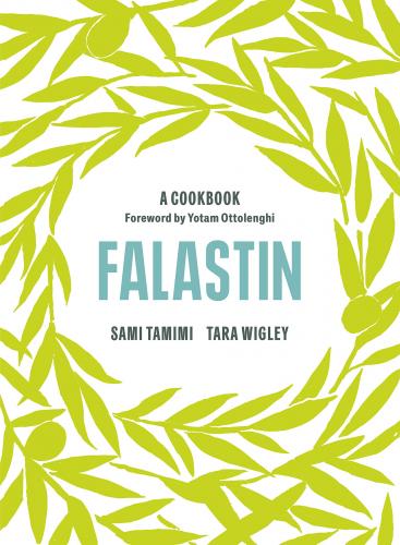книга Falastin: A Cookbook, автор: Sami Tamimi, Tara Wigley