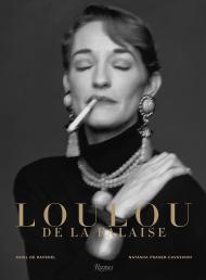 Loulou de la Falaise, автор: Ariel de Ravenel and Natasha Fraser-Cavassoni, Foreword by Pierre Berge, Designed by Alexandre Wolkoff, Afterword by Thadee Klossowski