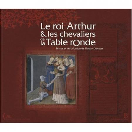 обложка книги Le roi Arthur et les chevaliers de la Table ronde книга Le roi Arthur et les chevaliers de la Table ronde, автор: Thierry Delcourt