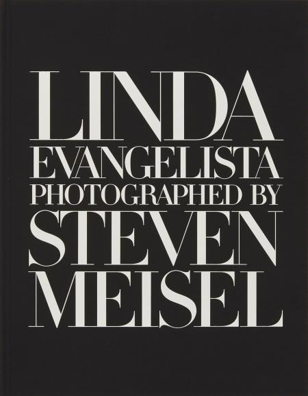 книга Linda Evangelista Photographed by Steven Meisel, автор: Steven Meisel, with an introduction by William Norwich