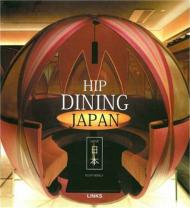 Hip Dining Japan Ellen Nepilly