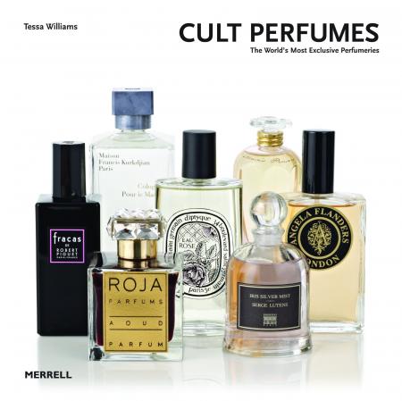 книга Cult Perfumes: The World's Most Exclusive Perfumeries, автор: Tessa Williams