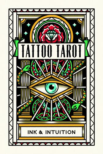книга Tattoo Tarot: Ink & Intuition, автор: Diana McMahon-Collis, MEGAMUNDEN