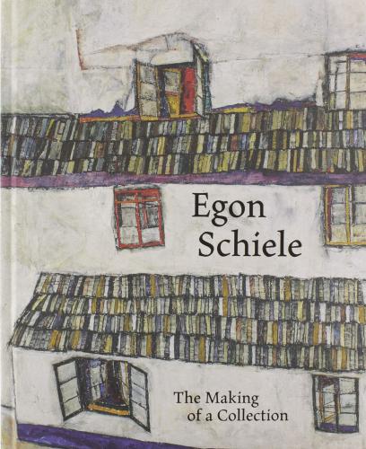 обложка книги Egon Schiele. The Making of a Collection книга Egon Schiele. The Making of a Collection, автор: Stella Rollig, Kerstin Jesse